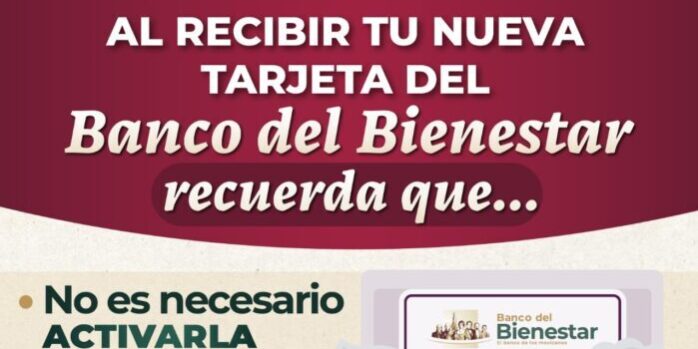 Si Tu Tarjeta Del Banco Del Bienestar Es Nueva No Necesitas Activarla